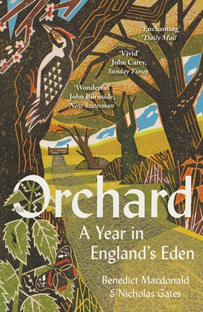 Orchard A Year In England’S Eden