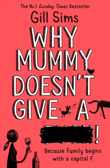 Why Mummy Doesn’t Give a !