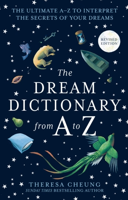 D2 The Dream Dictionary From a to Z [revised Edition] the Ultim