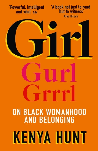 Girl On Black Womanhood and Belonging