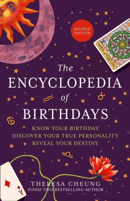 The Encyclopedia of Birthdays [Revised Edition] Know Your Bi