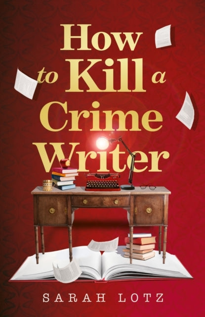 How to Kill Crime Writer PB