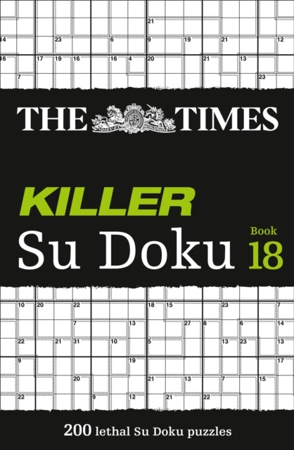 The Times Killer Su Doku Book 18 Lethal Su Doku Puzzles
