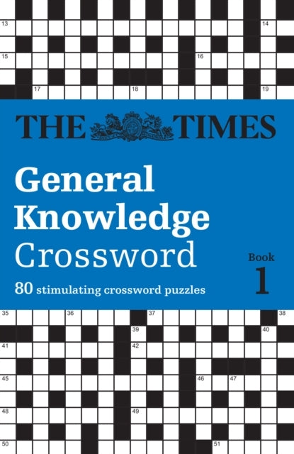 The Times General Knowledge Crossword Book 1 General Know