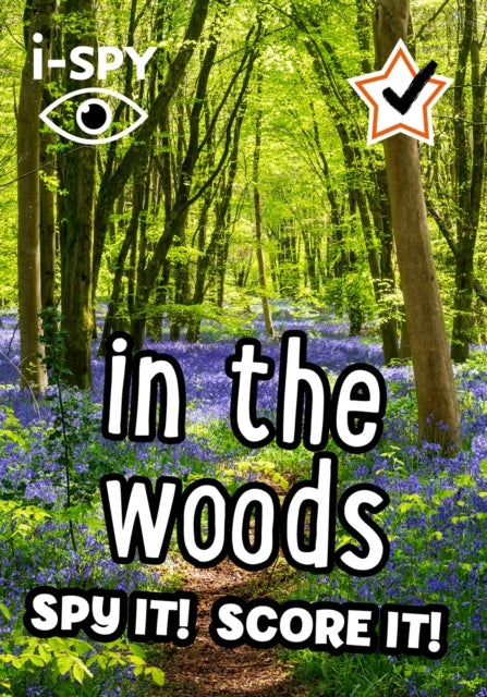 I-Spy In The Woods Spy It! Score It!