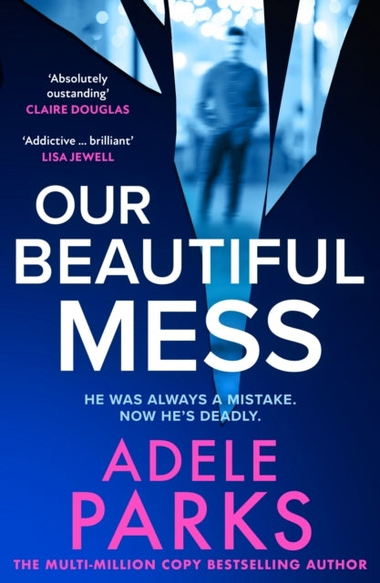 OUR BEAUTIFUL MESS