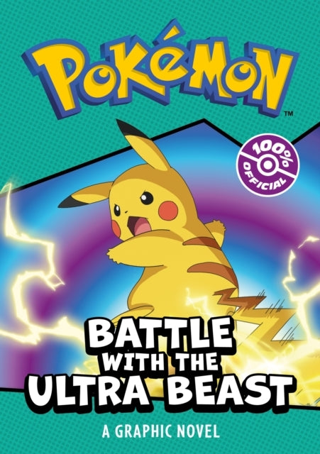 Pokemon Battle With the Ultra Beast: a Graphic Novel