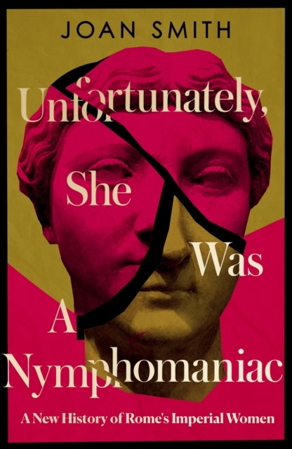 Unfortunately, She Was a Nymphomaniac