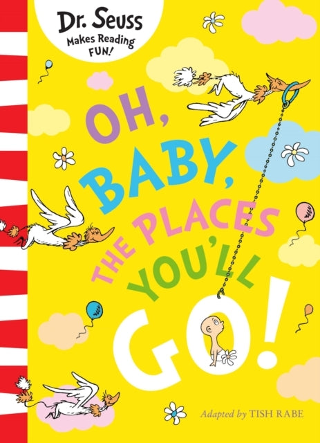 Oh Baby the Places You'll Go!