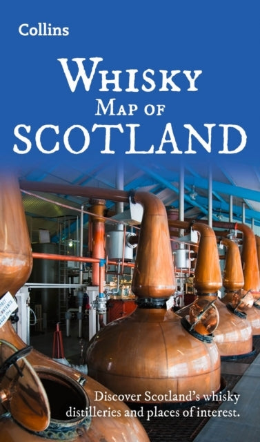 Whisky Map Of Scotland Discover Where Scotland’S National Dr