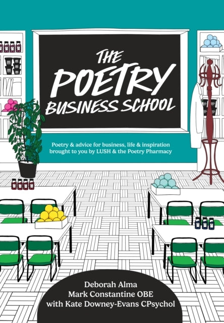 The Poetry Business School Poems To Change Your Life – Poetr