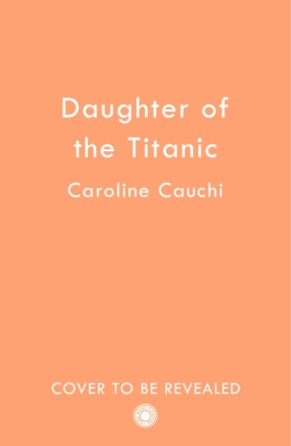 Titanic Captains Daughter PB