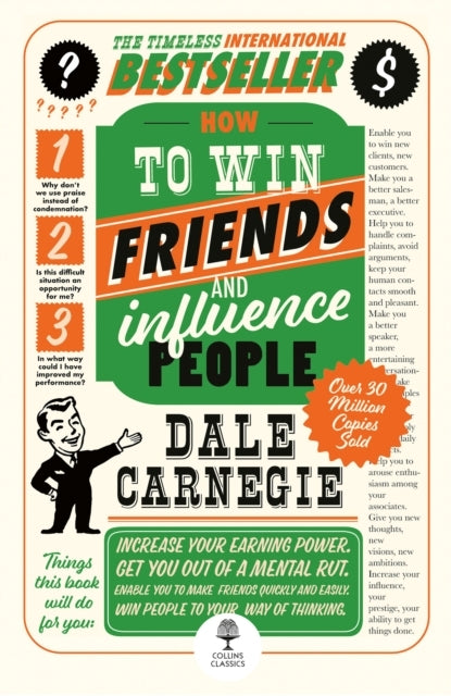 How to Win Friends and Influence People
