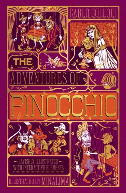 The Adventures of Pinocchio Minalima Edition (ilustrated Wit