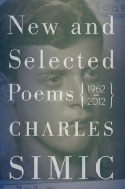 New And Selected Poems 1962–2012