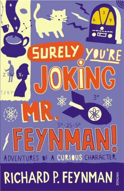 D2 Surely You'Re Joking Mr Feynman Adventures of A Curious Char