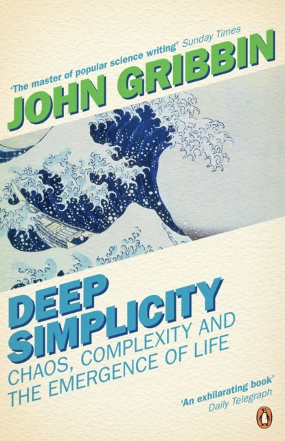 Deep Simplicitychaos Complexity and the Emergence of Life