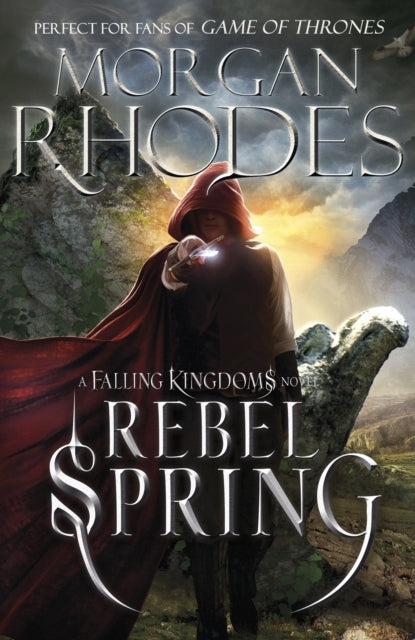 Falling Kingdoms: Rebel Spring Book 2