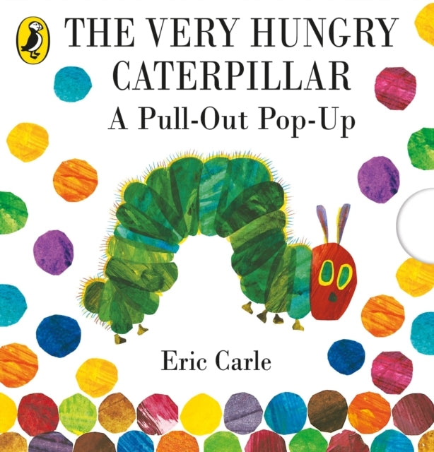 The Very Hungry Caterpillar: a Pull-out Pop-up