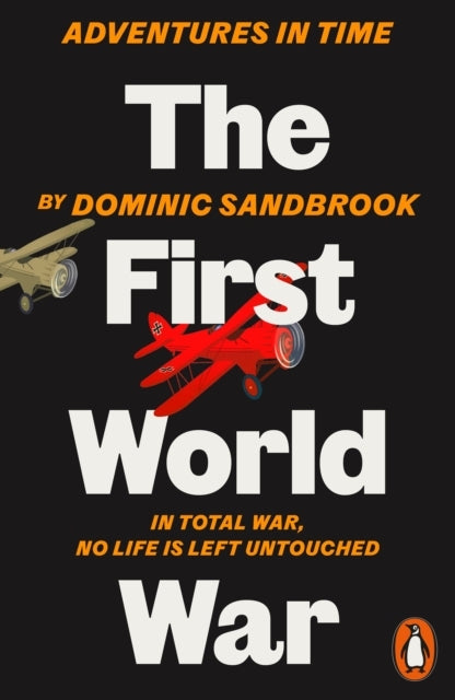 Adventures in Time the First World War