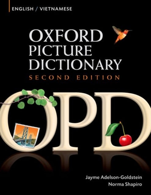 Oxford Picture Dictionary Second Edition: English-Vietnamese