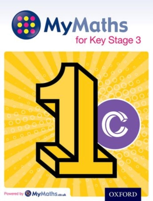 Mymaths For Key Stage 3: Student Book 1C