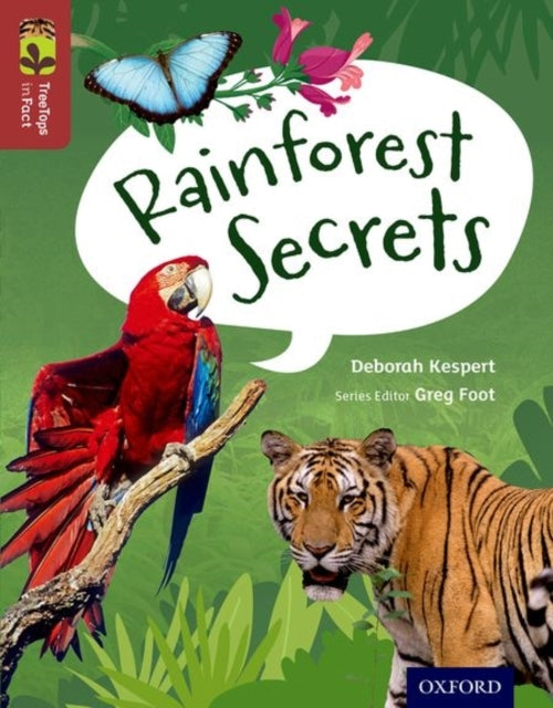 Oxford Reading Tree Treetops Infact: Level 15: Rainforest Se