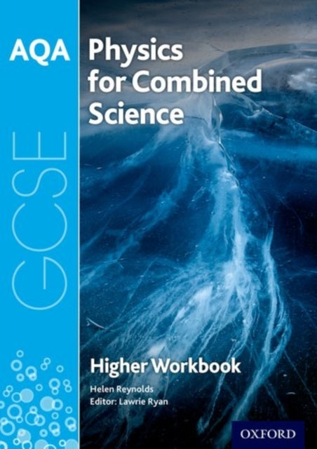 Aqa Gcse Physics For Combined Science Trilogy Workbook: High