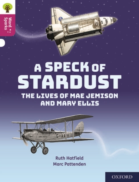Oxford Reading Tree Word Sparks: Level 10: A Speck of Stardu