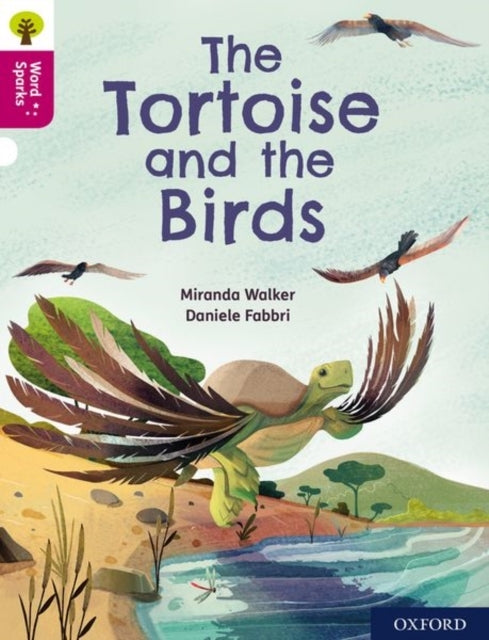 Oxford Reading Tree Word Sparks: Level 10: The Tortoise And