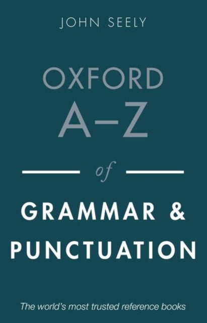 Oxford A-z of Grammar and Punctuation