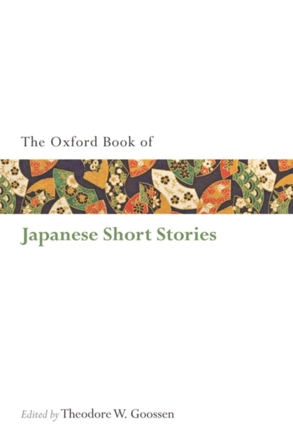 The Oxford Book of Japanese Short Stories