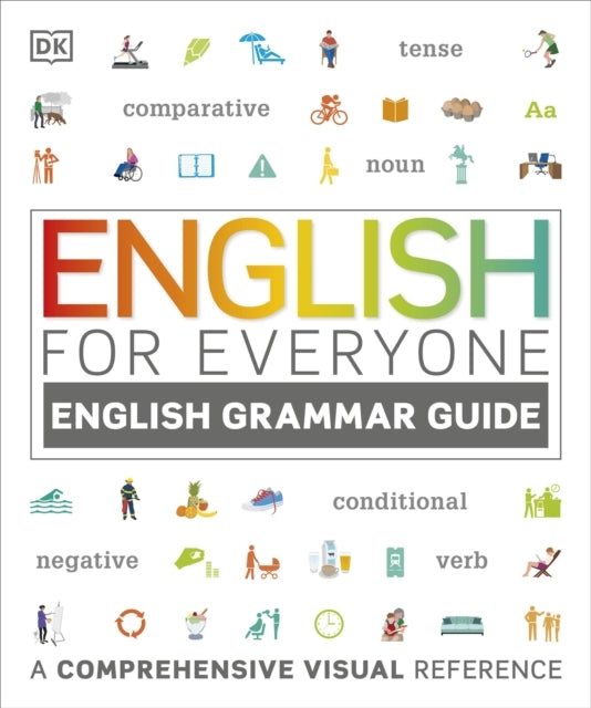 English For Everyone English Grammar Guide A Comprehensive V