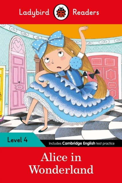 Ladybird Readers Level 4 - Alice in Wonderland (elt Graded R