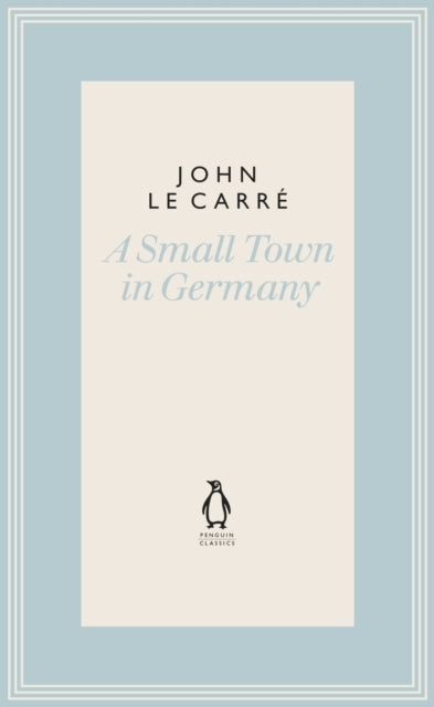John le carré,a small town in germany