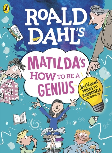 D1 Roald Dahl's Matilda's How to Be a Genius