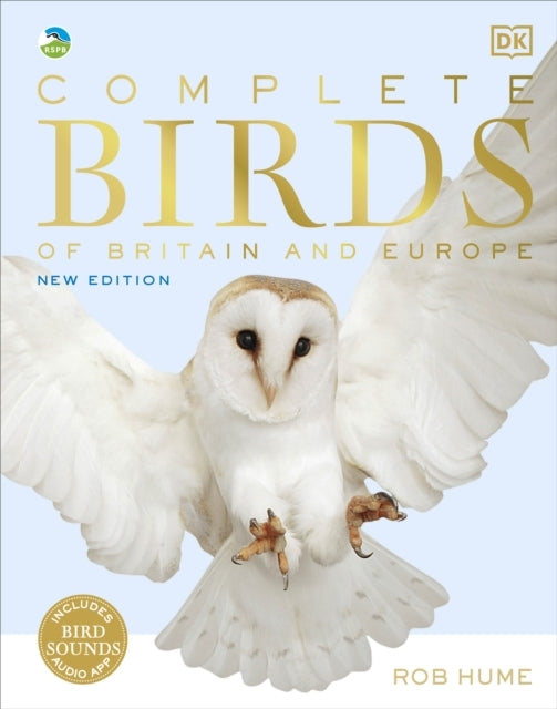 Rspb Complete Birds of Britain and Europe