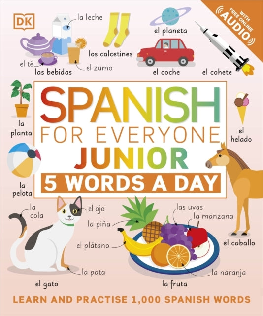 Spanish For Everyone Junior 5 Words A Day Learn and Practise