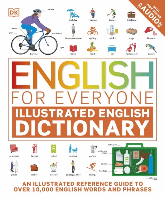 English For Everyone Illustrated English Dictionary With Fre