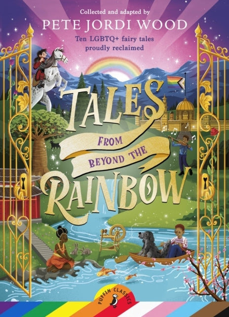 Tales From Beyond The Rainbow Ten Lgbtq+ Fairy Tales Proudly