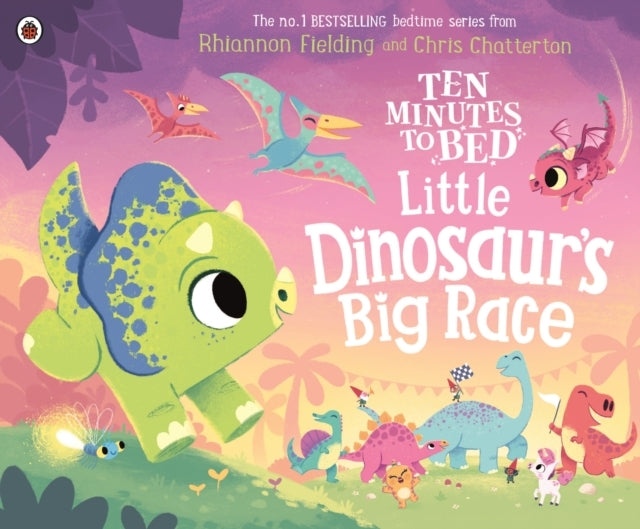 Ten Minutes to Bed Little Dinosaur's Big Race