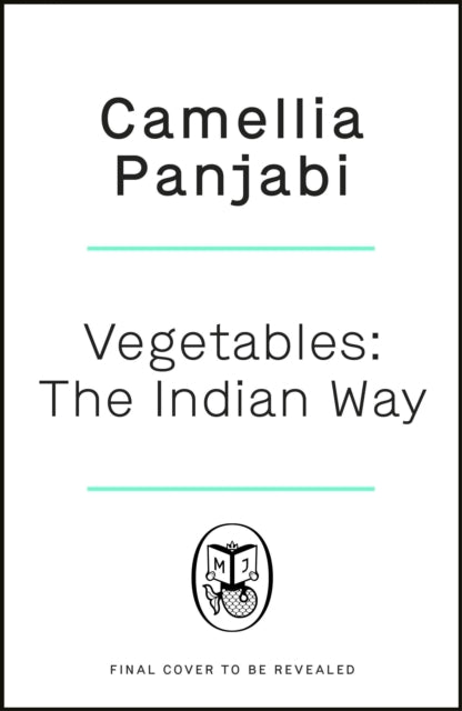 Vegetables The Indian Way