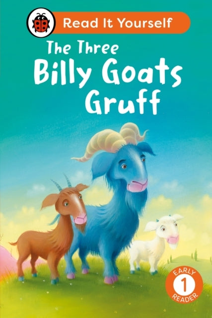 The Three Billy Goats Gruff: Read It Yourself - Level 1 Earl