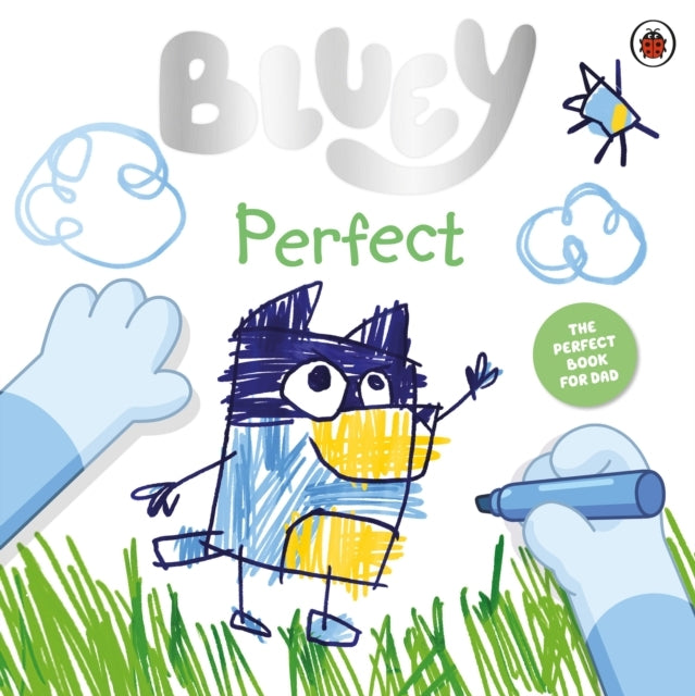 D1 Bluey: Perfect