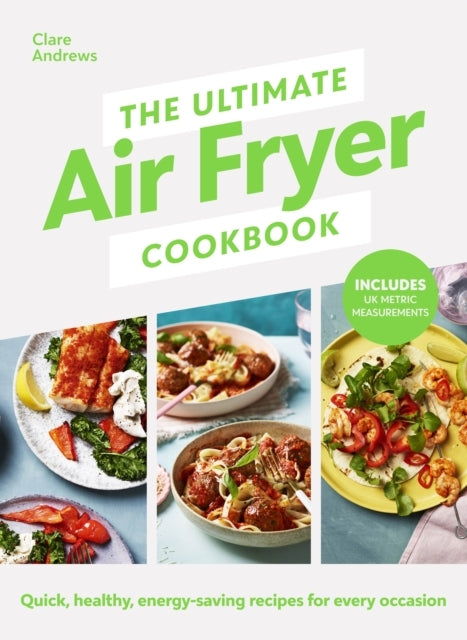 D2 The Ultimate Air Fryer Cookbook