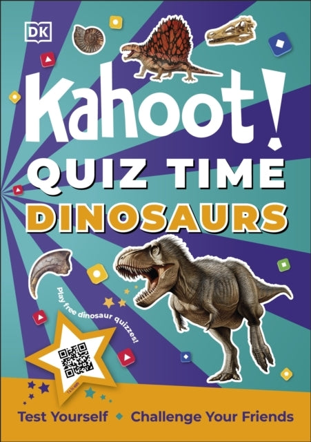Kahoot! Quiz Time Dinosaurs 250 Trivia Questions (With Qr Co