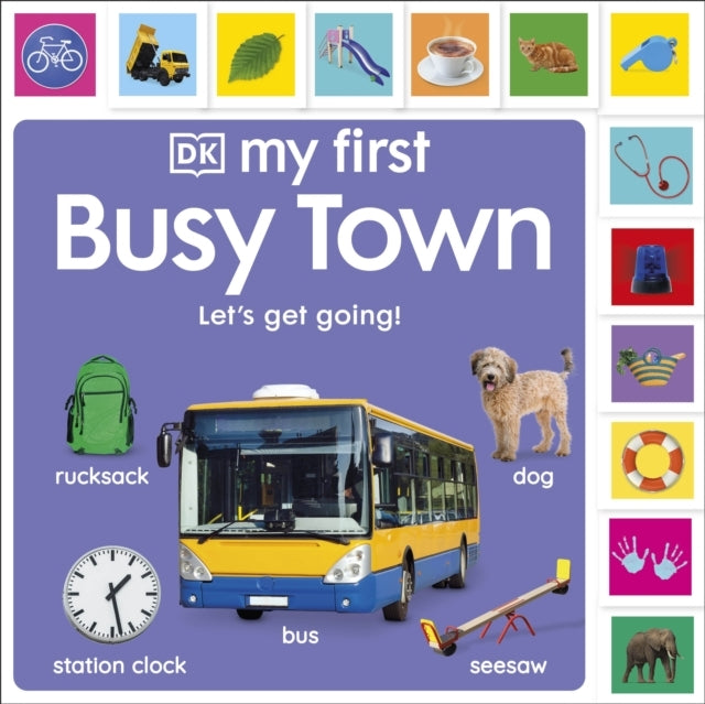 My First Busy Town: Let'S Get Going!
