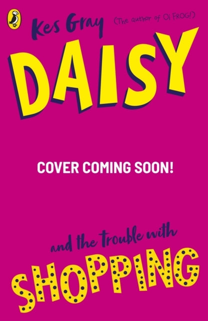 Daisy and The Trouble With Shopping