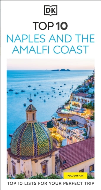 Dk Top 10 Naples and the Amalfi Coast