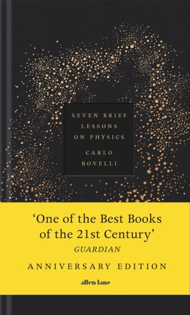 Seven Brief Lessons on Physics